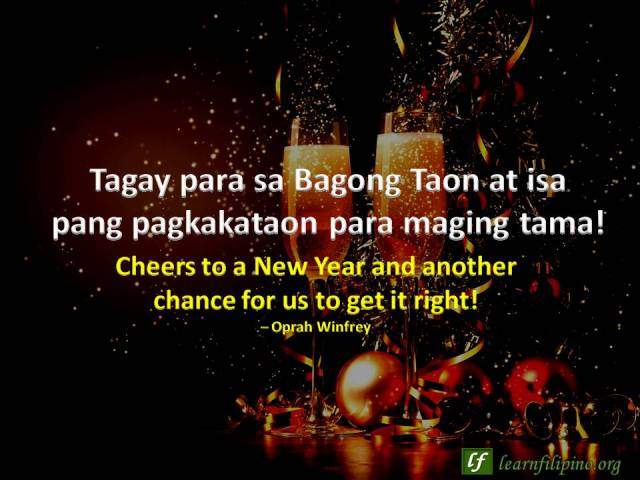 Christmas Quote: Cheers to a New Year and another chance for us to get it right. – Oprah Winfrey; Tagay para sa Bagong Taon at isa pang pagkakataon para maging tama.